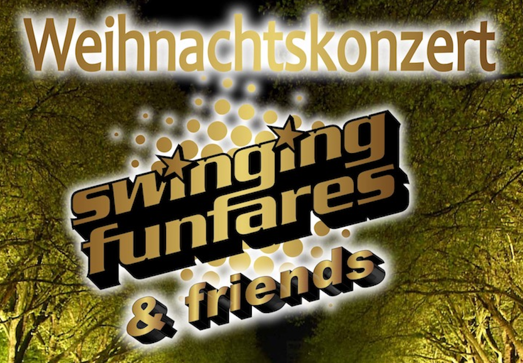 Weihnachtskonzert „Swinging Funfares & Friends“