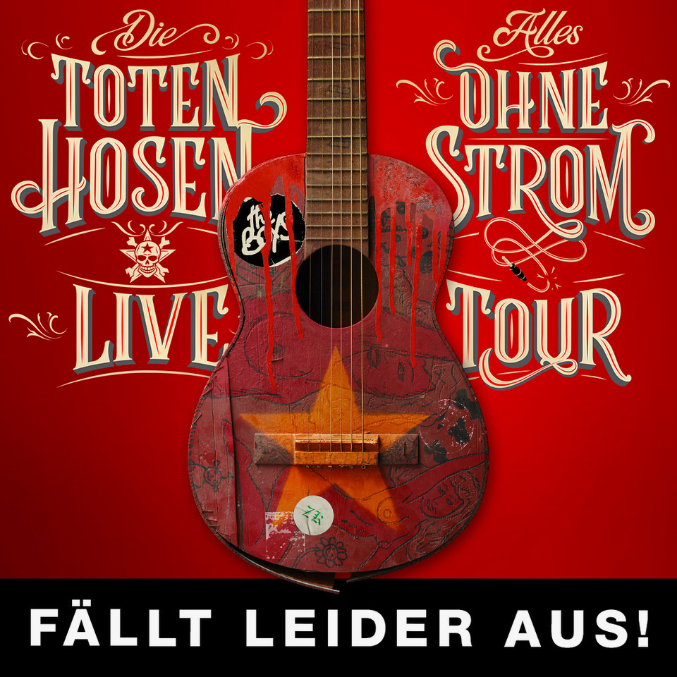 Die Toten Hosen: „Alles ohne Strom“-Tournee 2020 fällt aus