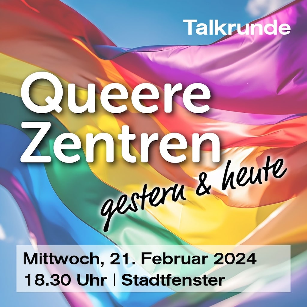 Queere Zentren — gestern und heute