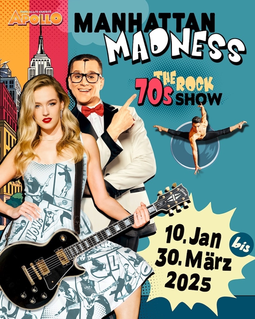 Roncalli’s Apollo Varieté präsentiert: „Manhattan Madness“ – Rock der 70er Jahre trifft auf mitreißende Artistik