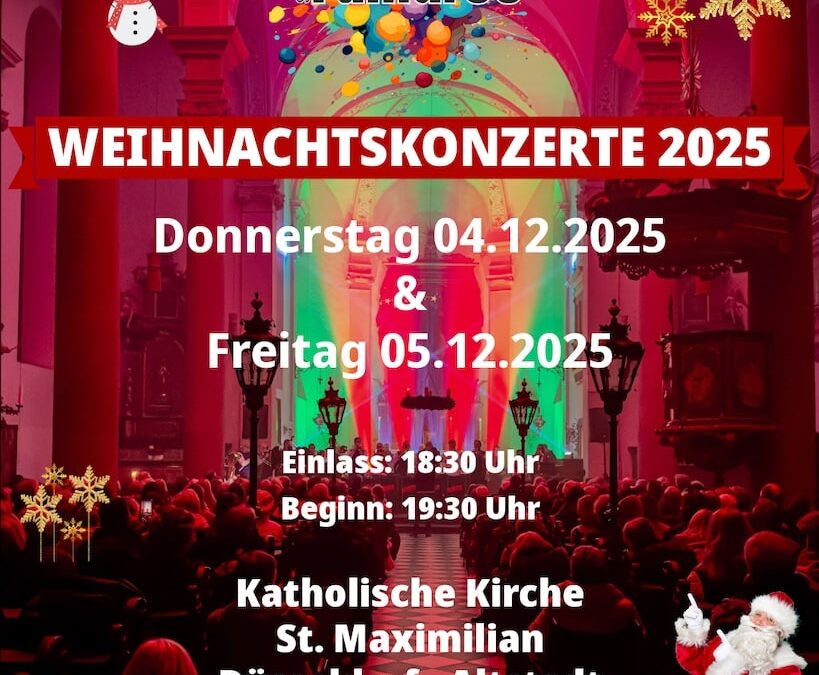 Zwei Weihnachtskonzerte in der Maxkirche